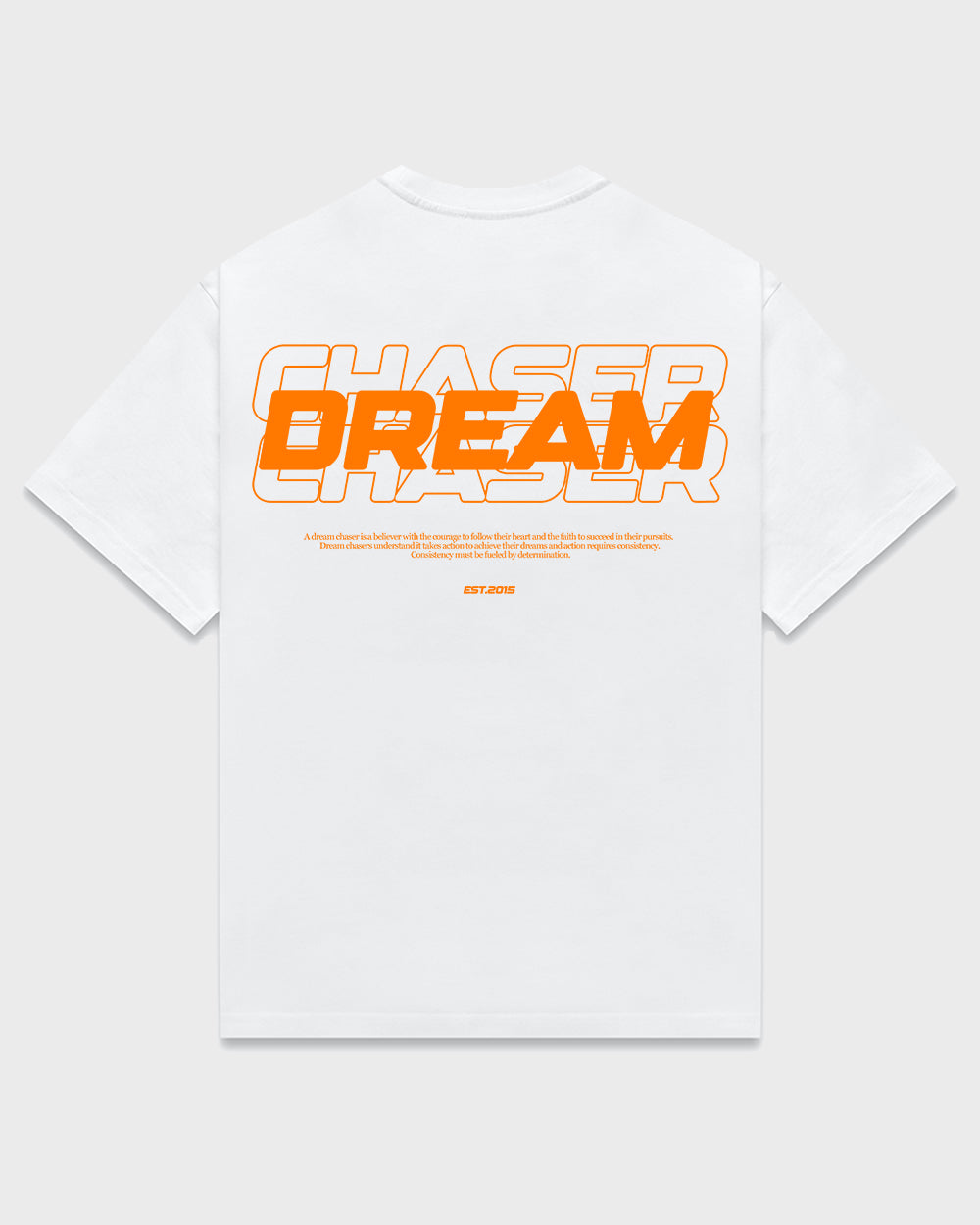 "Dream Chaser" Orange T Shirt // White