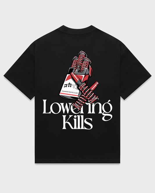 "Lowering Kills" T Shirt // Black