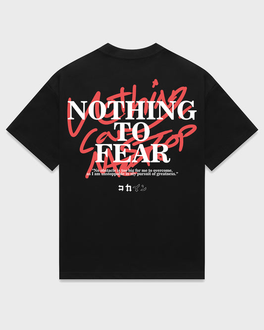 "Nothing To Fear" T Shirt // Black