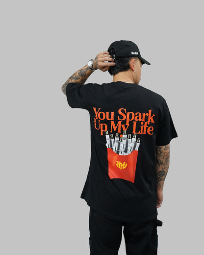 "You Spark Up My Life" T Shirt // Black