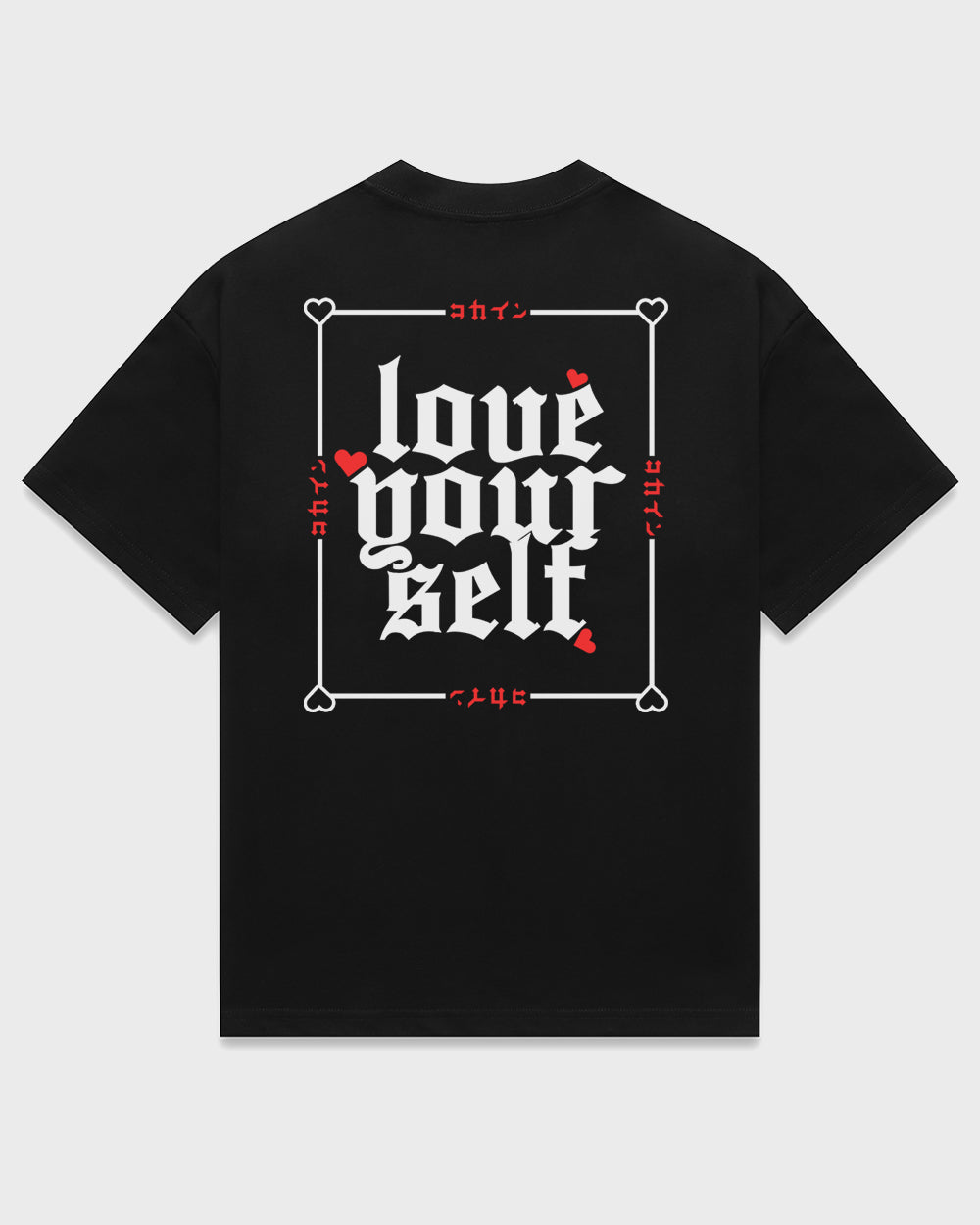"Love Your Self" T Shirt // Black